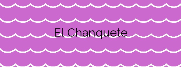 Información de la Playa El Chanquete en Málaga