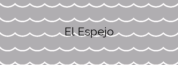 Información de la Playa El Espejo en Los Alcázares