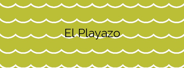 Información de la Playa El Playazo en Vera