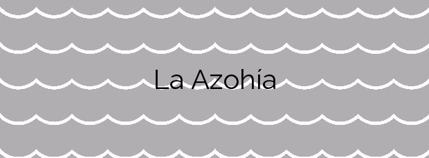 Información de la Playa La Azohía en Cartagena