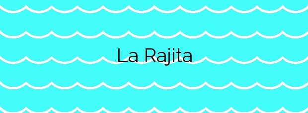 Información de la Playa La Rajita en Granadilla de Abona