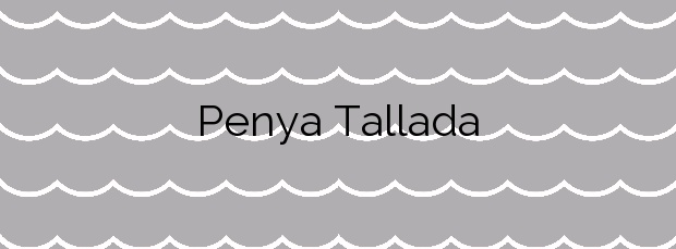 Información de la Playa Penya Tallada en Salou