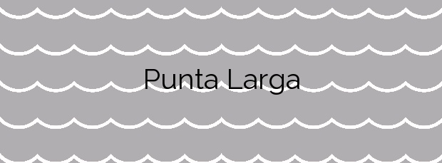Información de la Playa Punta Larga en Fuencaliente de la Palma