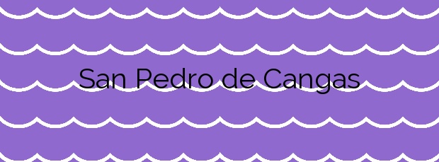 Información de la Playa San Pedro de Cangas en Foz